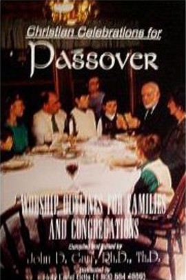 9780967827933 Christian Celebrations For Passover
