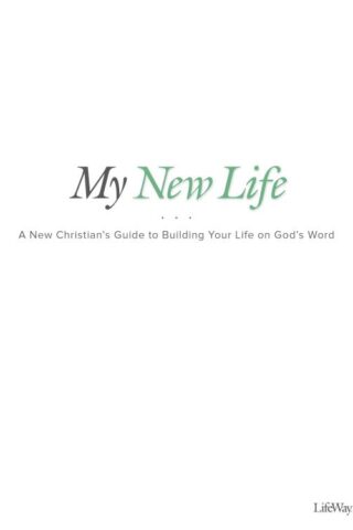 9781087703084 My New Life Bible Study Book (Student/Study Guide)