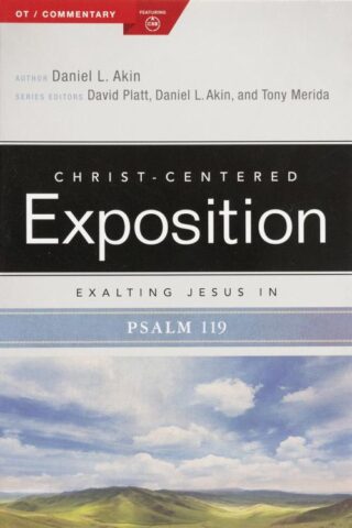 9781087724492 Exalting Jesus In Psalms 119
