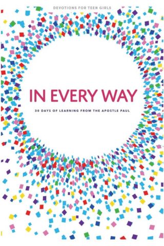 9781087744476 In Every Way Teen Girls Devotional