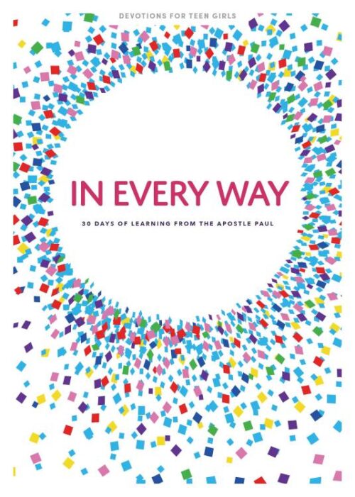 9781087744476 In Every Way Teen Girls Devotional