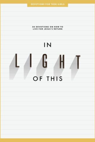 9781087747934 In Light Of This Teen Girls Devotional