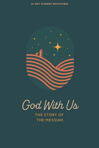 9781087784755 God With Us Teen Devotional