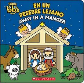 9781338218725 Away In A Manger En Un Pesebre Lejano