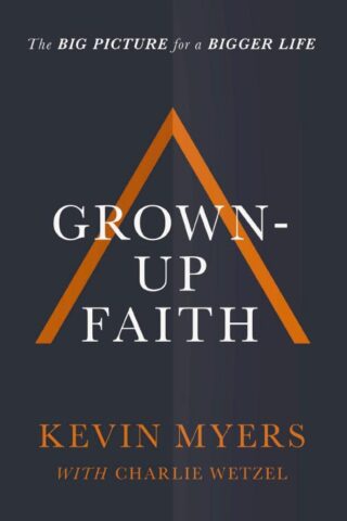 9781400208487 Grown Up Faith