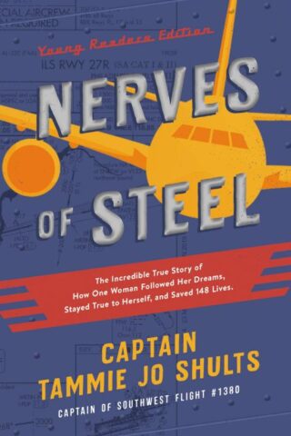 9781400215317 Nerves Of Steel Young Readers Edition