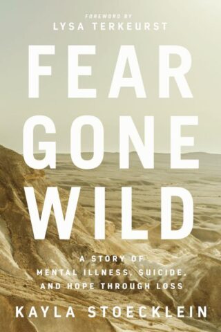 9781400217670 Fear Gone Wild