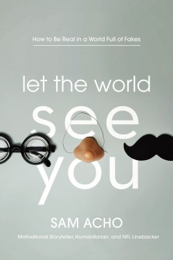 9781400220274 Let The World See You