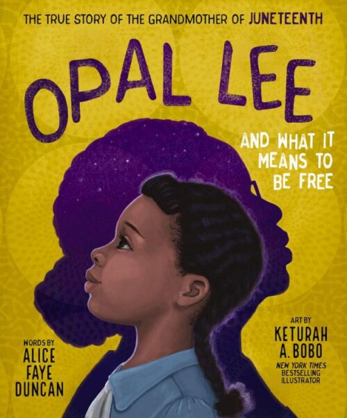 9781400231256 Opal Lee And What It Means To Be Free