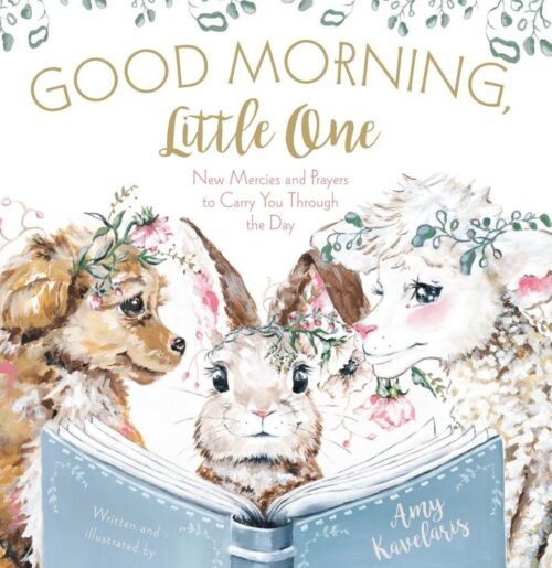 9781400231942 Good Morning Little One