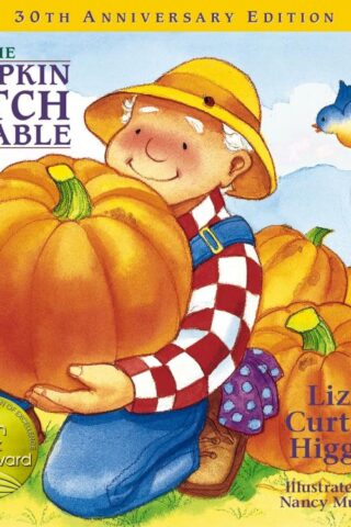 9781400308460 Pumpkin Patch Parable 30th Anniversary Edition (Anniversary)