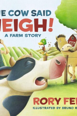 9781400311712 Cow Said Neigh