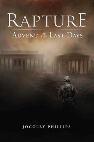 9781400325719 Rapture Advent Of The Last Days