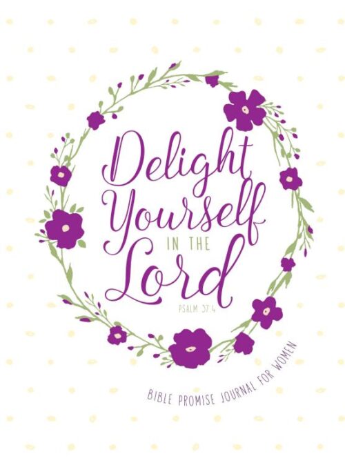 9781424553884 Delight Yourself In The Lord