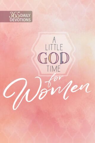 9781424556571 Little God Time For Women 365 Daily Devotions