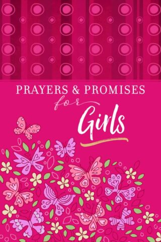 9781424556618 Prayers And Promises For Girls