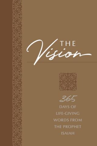 9781424558605 Vision : 365 Days Of Life-Giving Words From The Prophet Isaiah