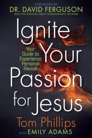 9781424559312 Ignite Your Passion For Jesus