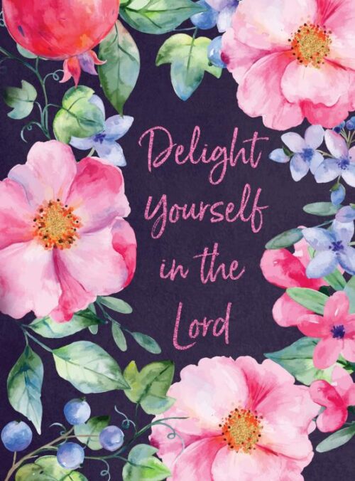 9781424560813 Delight Yourself In The Lord Journal