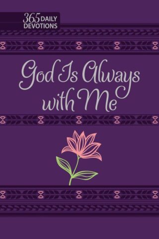 9781424562701 God Is Always With Me 365 Daily Devotions