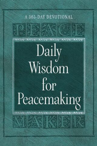9781424563111 Daily Wisdom For Peacemaking