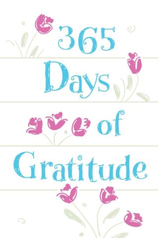 9781424563821 365 Days Of Gratitude