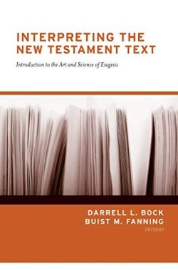 9781433570797 Interpreting The New Testament Text