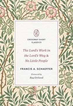 9781433571589 Lords Work In The Lords Way And No Little People