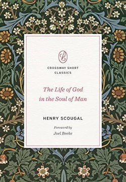 9781433580482 Life Of God In The Soul Of Man