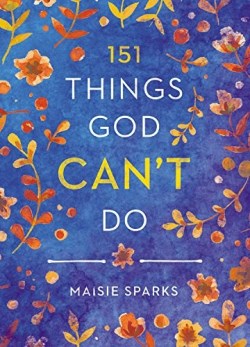 9781455589234 151 Things God Cant Do