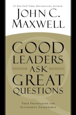 9781478913245 Good Leaders Ask Great Questions (Audio CD)