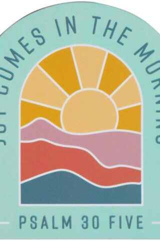 6006937161375 Inspirational Men & Women's Bible Verse Fridge Magnet: Joy Comes in the Morning