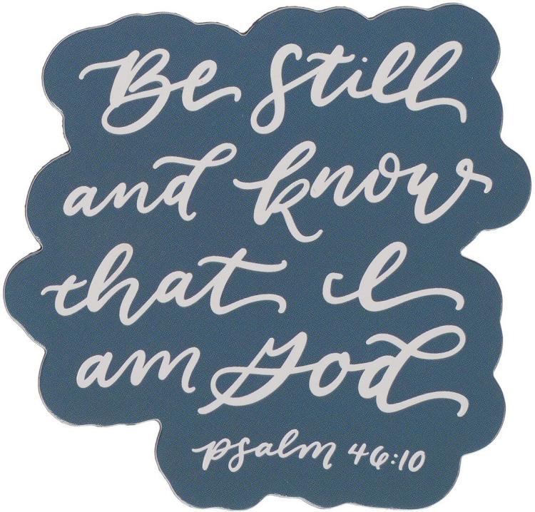 1220000328198 Inspirational Decorative Die-cut Refrigerator Magnet for Women & Men: Be Still &