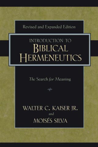 9780310279518 Introduction To Biblical Hermeneutics (Expanded)