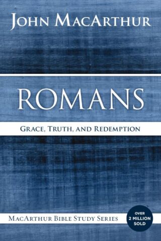 9780718035068 Romans : Grace Truth And Redemption