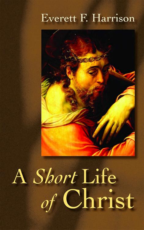 9780802818249 Short Life Of Christ