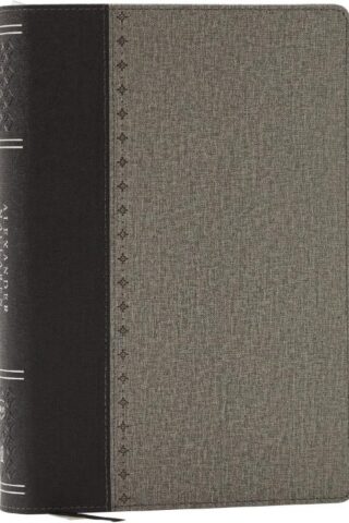 9781400335961 Alexander Maclaren Study Bible Comfort Print