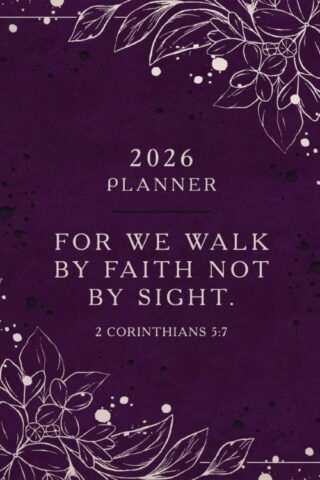 9781404121041 For We Walk By Faith 2026 NKJV 16 Month Scripture Planner Zippered Peach