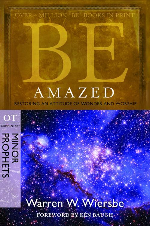 9781434765055 Be Amazed Minor Prophets (Revised)