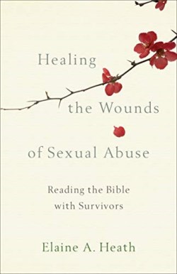9781587434280 Healing The Wounds Of Sexual Abuse