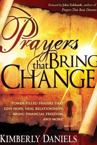 9781599797519 Prayers That Bring Change