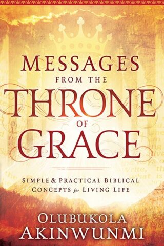 9781616383541 Messages From The Throne Of Grace