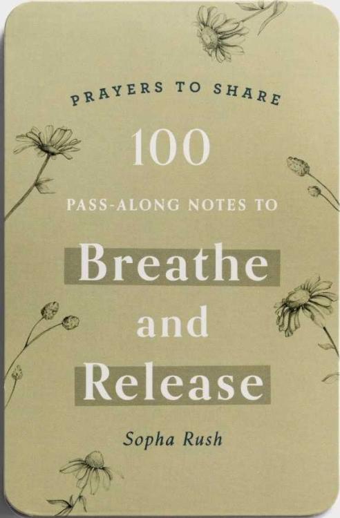 9781648708886 Prayers To Share 100 Pass Along Notes To Breathe And Release